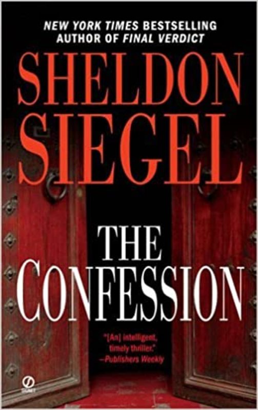 Book cover for "The Confession" by Sheldon Siegel