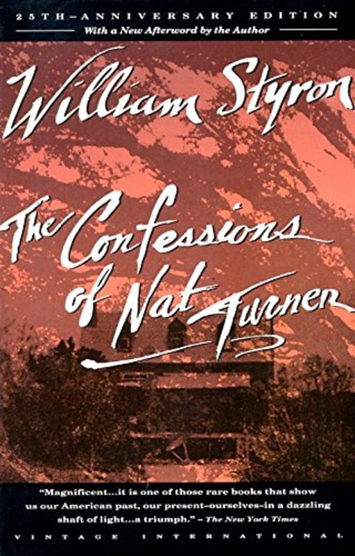 Book cover for "The Confessions of Nat Turner" by William Styron