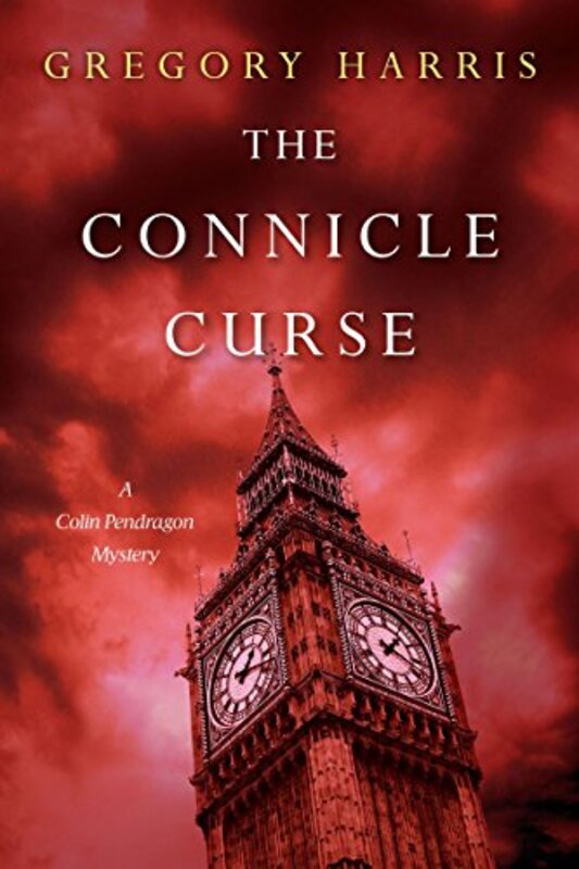 Book cover for "The Connicle Curse" by Gregory Harris