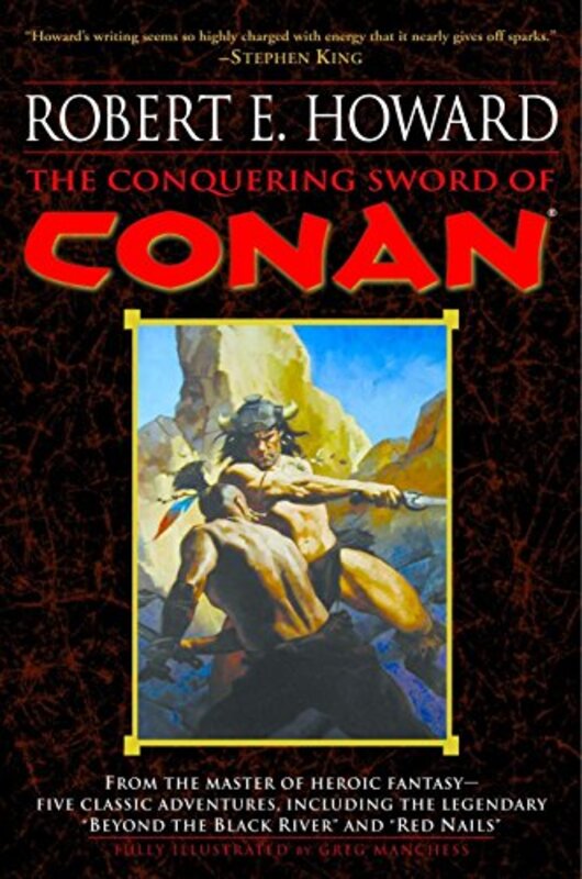 Book cover for "The Conquering Sword of Conan" by Robert E Howard