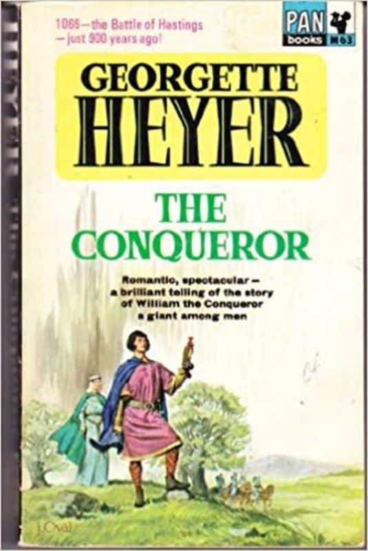 Book cover for "The Conqueror" by Georgette Heyer