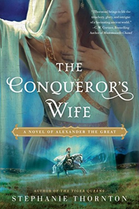 Book cover for "The Conqueror's Wife" by Stephanie Marie Thornton