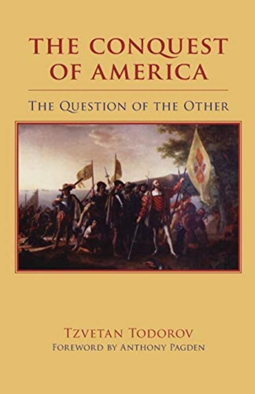 Book cover for "The Conquest of America" by Todorov