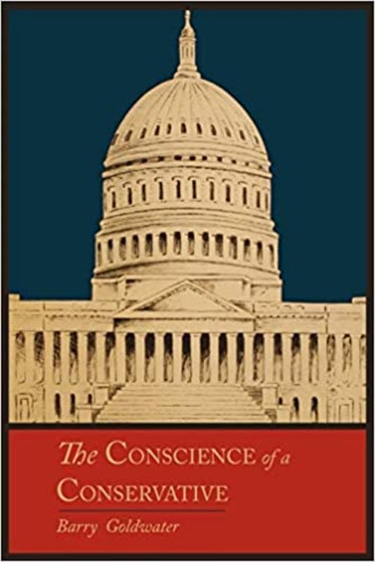 Book cover for "The Conscience of a Conservative" by Barry Goldwater
