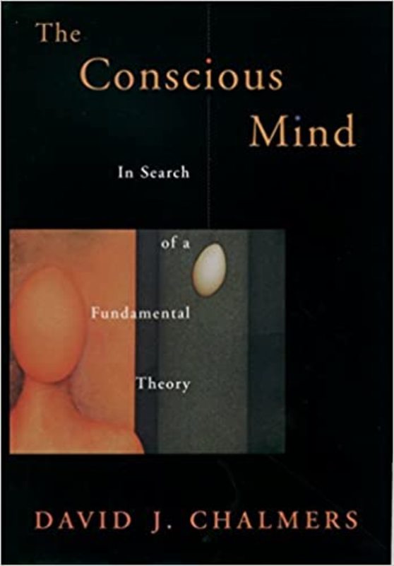 Book cover for "The Conscious Mind" by David J. Chalmers