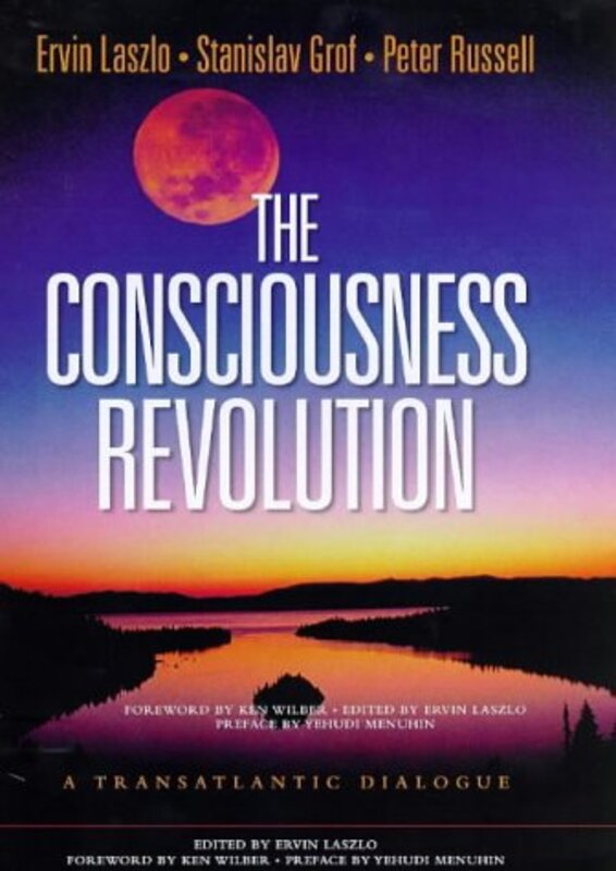 Book cover for "The Consciousness Revolution"