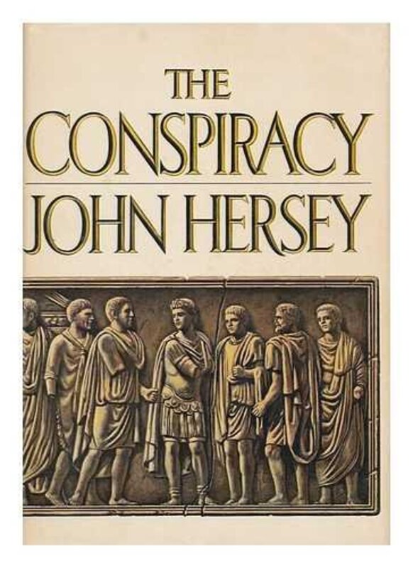 Book cover for "The Conspiracy" by John Hersey