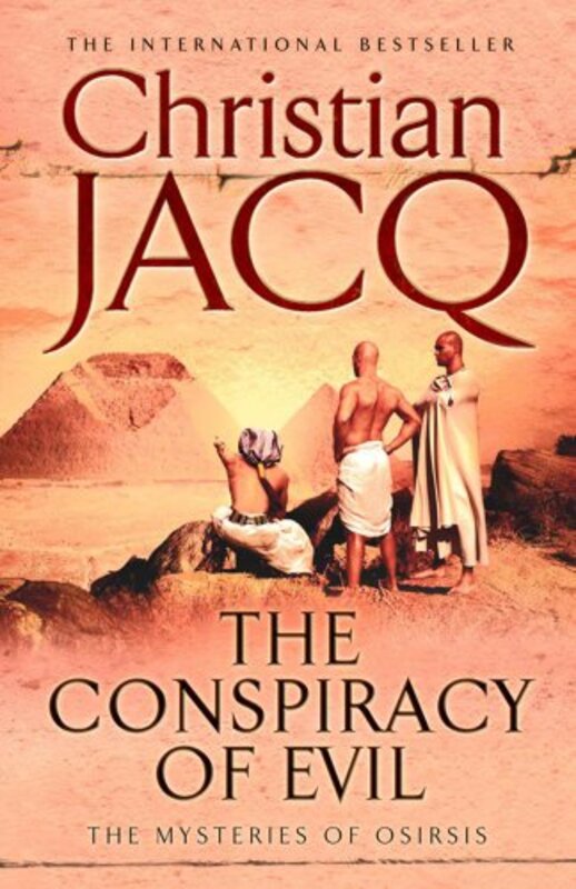 Book cover for "The Conspiracy of Evil" by Christian Jacq