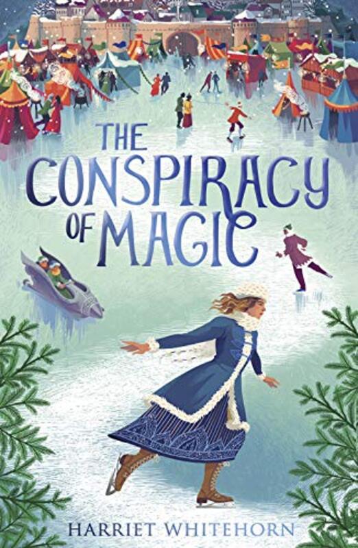 Book cover for "The Conspiracy of Magic" by Harriet Whitehorn