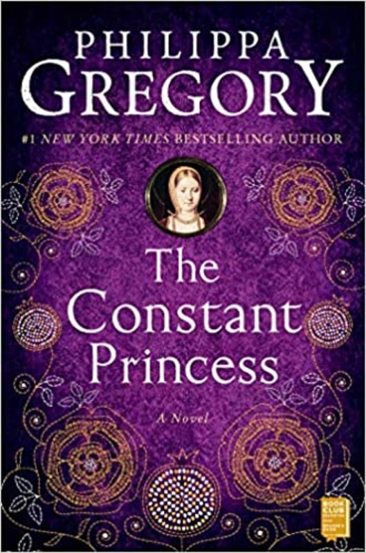 Book cover for "The Constant Princess" by Philippa Gregory
