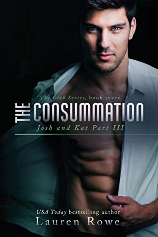 Book cover for "The Consummation" by Lauren Rowe