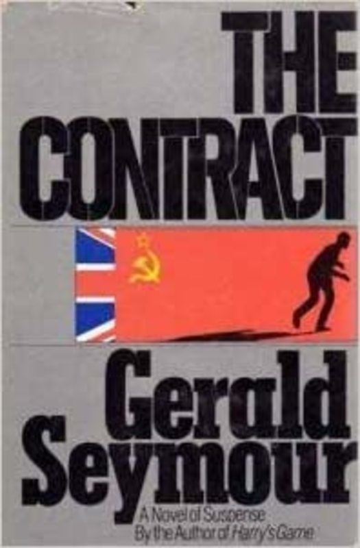 Book cover for "The Contract" by Gerald Seymour