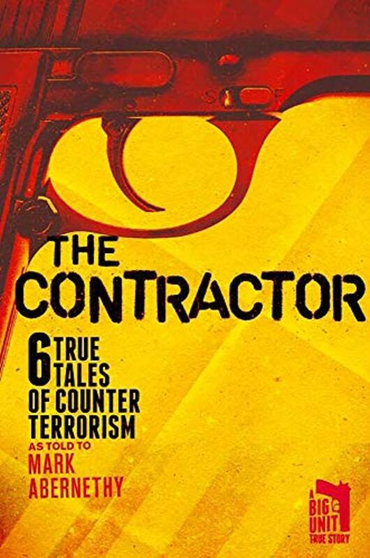 Book cover for "The Contractor" by Mark Abernethy