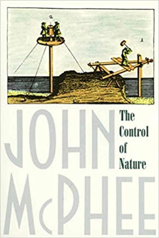 Book cover for "The Control of Nature" by John McPhee