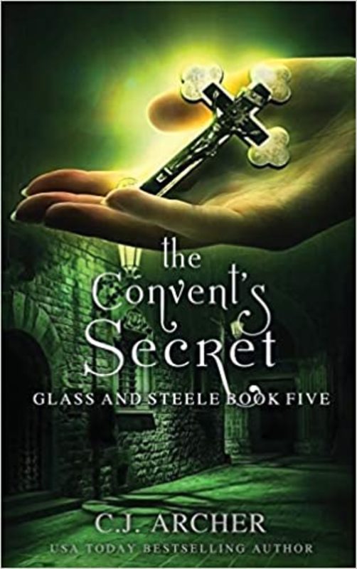 Book cover for "The Convent's Secret" by CJ Archer