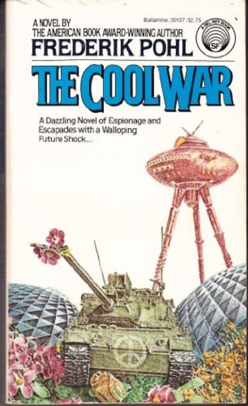 Book cover for "The Cool War" by Frederik Pohl