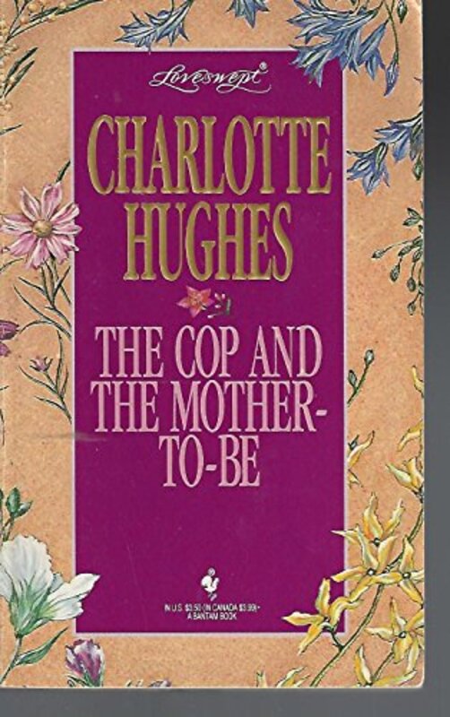 Book cover for "The Cop and the Mother-to-Be" by Charlotte Hughes
