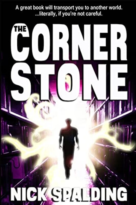 Book cover for "The Cornerstone" by Nick Spalding