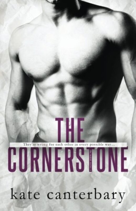 Book cover for "The Cornerstone" by Kate Canterbary