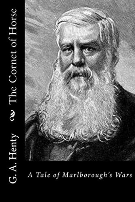 Book cover for "The Cornet of Horse" by GA Henty