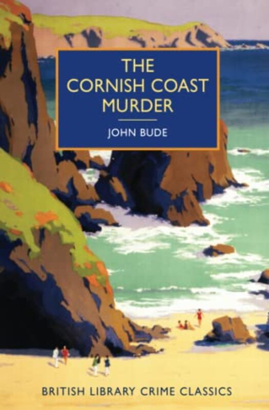 Book cover for "The Cornish Coast Murder" by John Bude