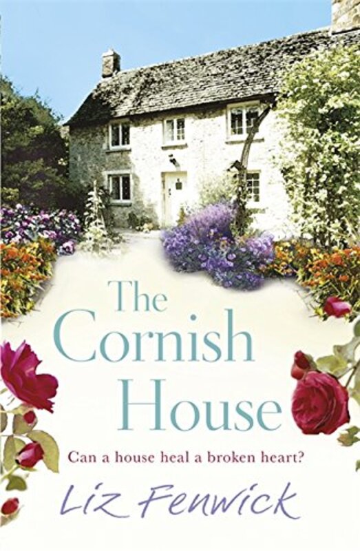 Book cover for "The Cornish House" by Liz Fenwick