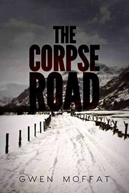 Book cover for "The Corpse Road" by Gwen Moffat