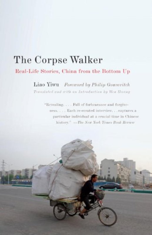 Book cover for "The Corpse Walker" by Liao Yiwu