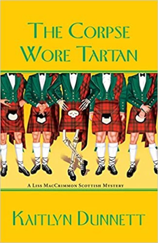 Book cover for "The Corpse Wore Tartan" by Kaitlyn Dunnett