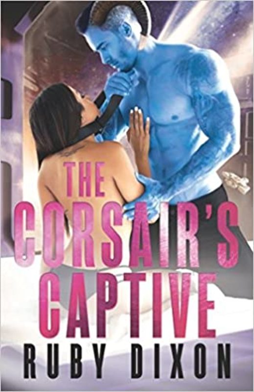 Book cover for "The Corsair's Captive" by Ruby Dixon