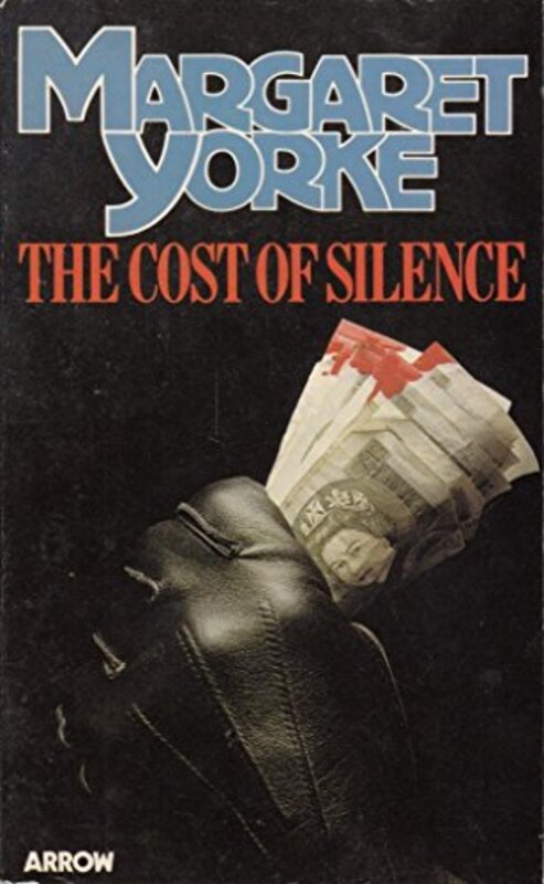 Book cover for "The Cost of Silence" by Margaret Yorke