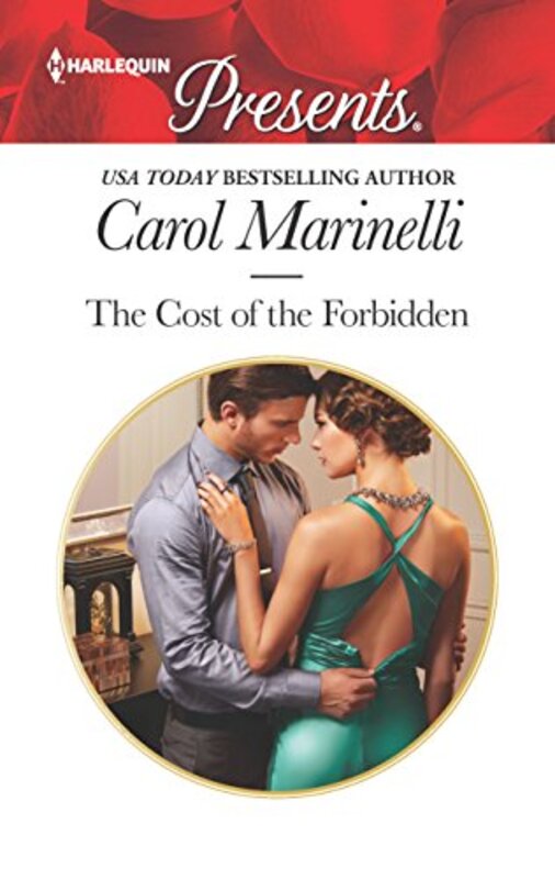 Book cover for "The Cost of the Forbidden" by Carol Marinelli