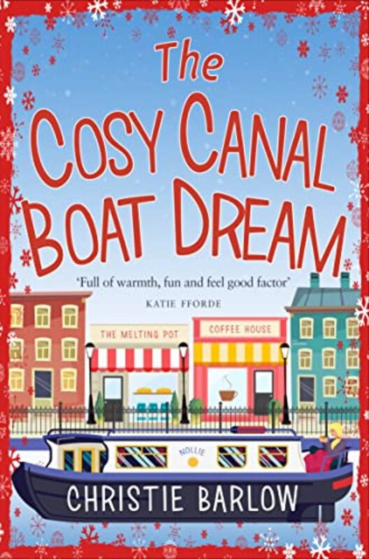 Book cover for "The Cosy Canal Boat Dream" by Christie Barlow
