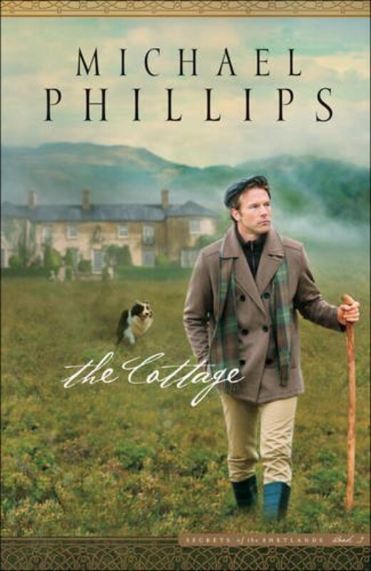 Book cover for "The Cottage" by Michael Phillips