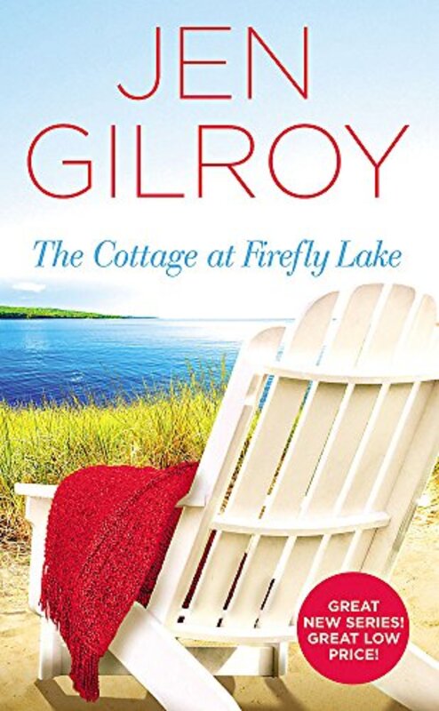 Book cover for "The Cottage at Firefly Lake" by Jen Gilroy