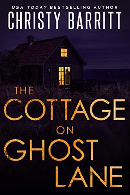 Book cover for "The Cottage on Ghost Lane" by Christy Barritt