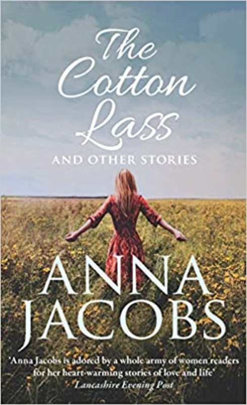 Book cover for "The Cotton Lass" by Anna Jacobs
