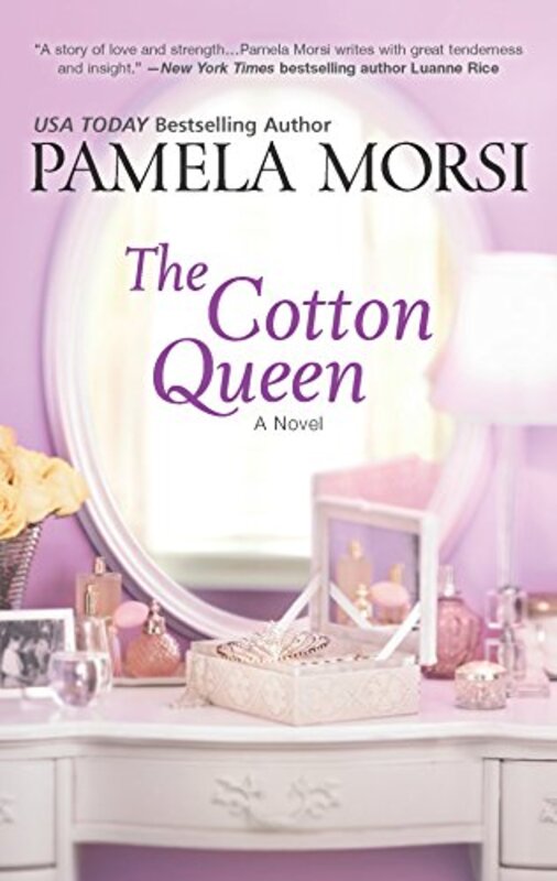 Book cover for "The Cotton Queen" by Pamela Morsi