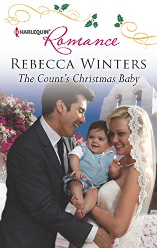 Book cover for "The Count's Christmas Baby" by Rebecca Winters