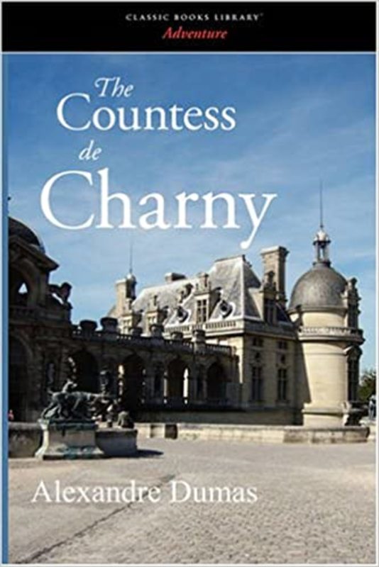 Book cover for "The Countess de Charny" by Alexandre Dumas