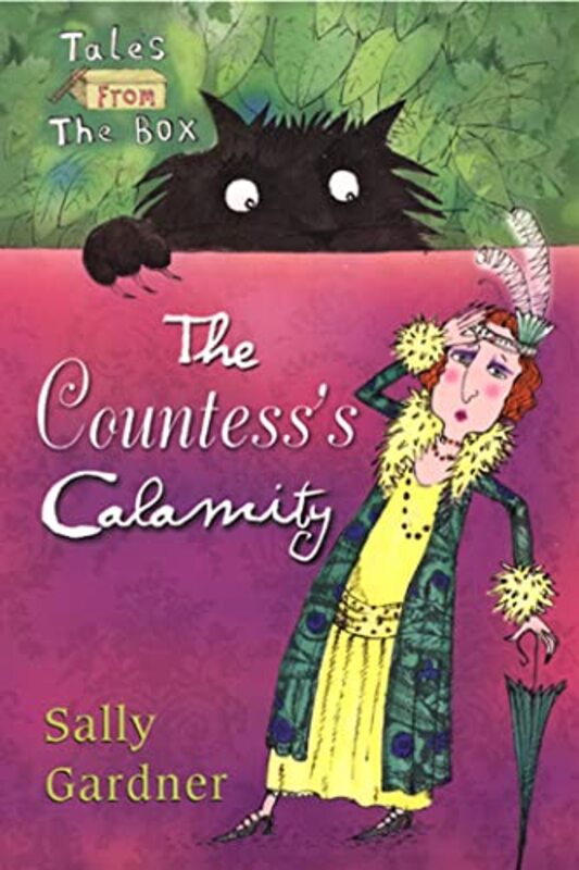 Book cover for "The Countess's Calamity" by Sally Gardner