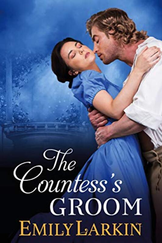 Book cover for "The Countess's Groom" by Emily Larkin