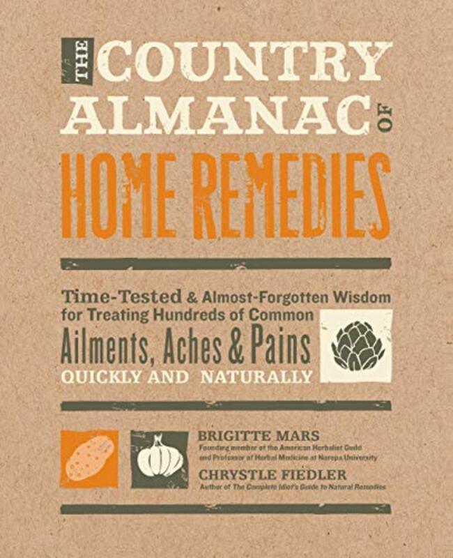 Book cover for "The Country Almanac of Home Remedies" by Chrystle Fielder