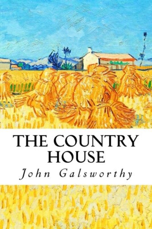 Book cover for "The Country House" by John Galsworthy