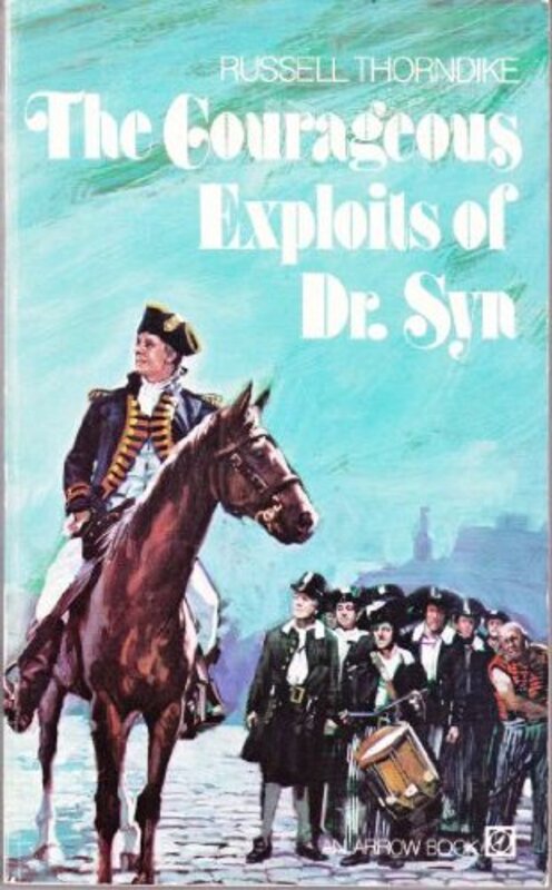 Book cover for "The Courageous Exploits of Doctor Syn" by Russell Thorndike