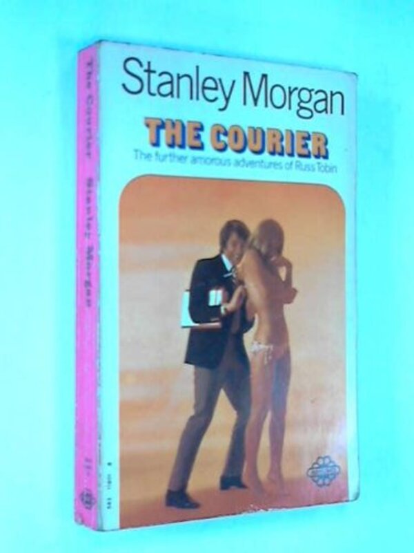 Book cover for "The Courier" by Stanley Morgan