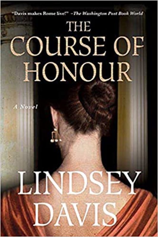 Book cover for "The Course of Honour" by Lindsey Davis