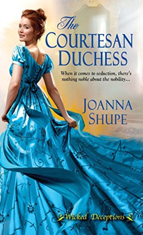 Book cover for "The Courtesan Duchess" by Joanna Shupe