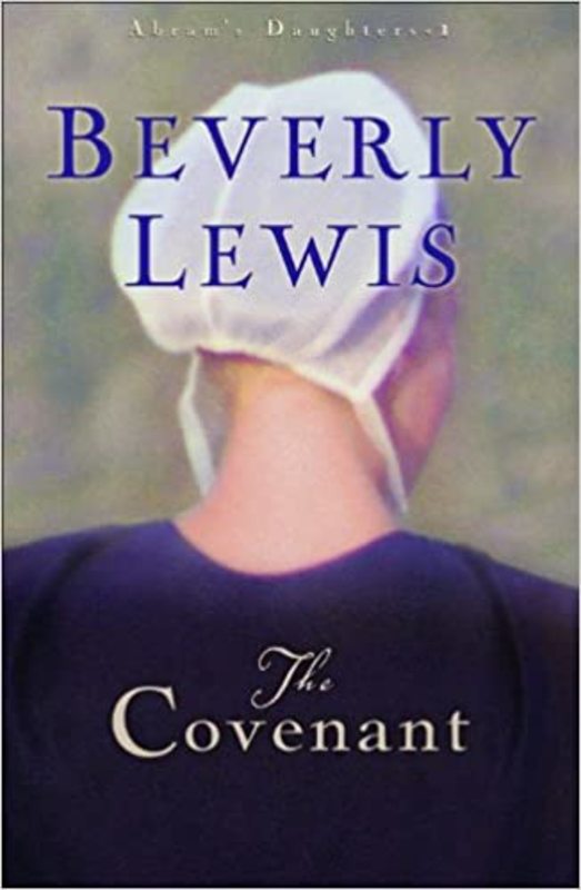 Book cover for "The Covenant" by Beverly Lewis