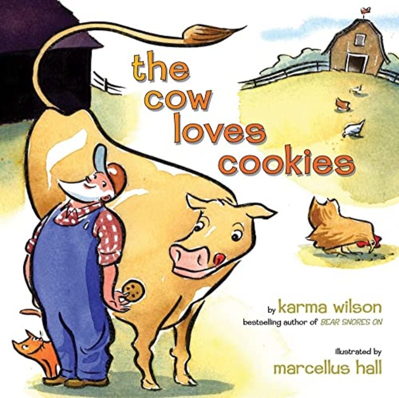 Book cover for "The Cow Loves Cookies" by Karma Wilson